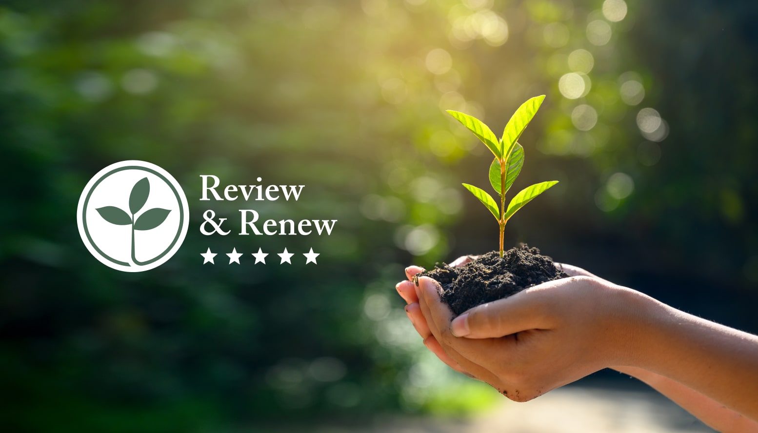 Review and Renew